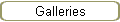 Galleries